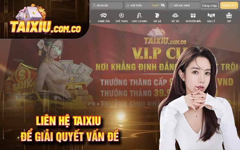 Liên Hệ Taixiu Hỗ Trợ Khách Hàng Tận Tâm